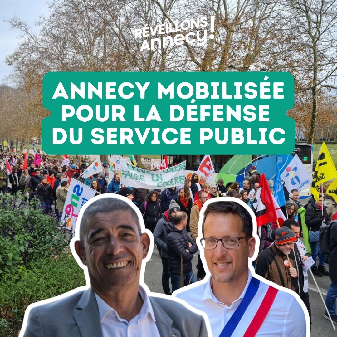 Annecy mobilisée pour la défense des services publics.